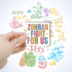 Vote Zohran Pastel Political Decal or Car Magnet, Zohran Fight For Us Sticker