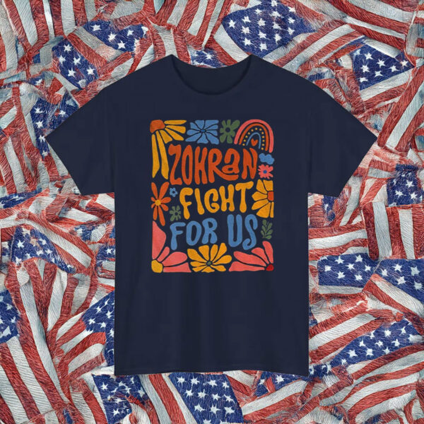 Zohran Fight For Us T-Shirt – Boho Floral Political Tee – Progressive Retro 70s Campaign Shirt