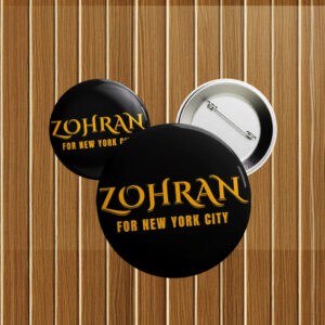 Zohran For New York City Button – Gothic Style Political Pin