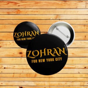 Zohran For New York City Button – Gothic Style Political Pin