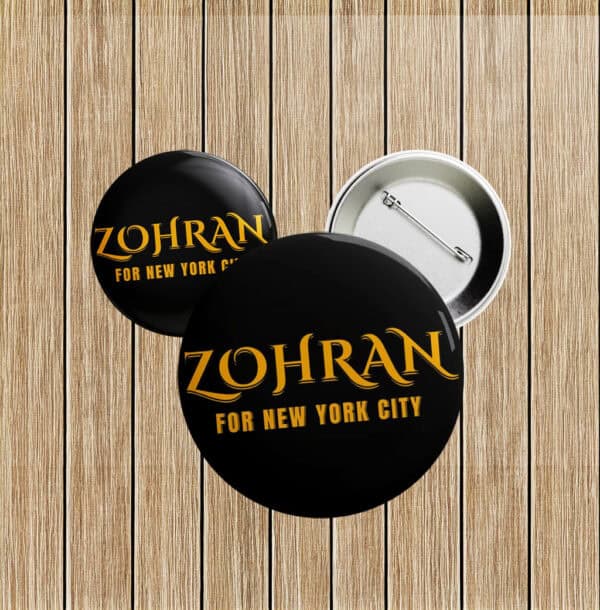 Zohran For New York City Button – Gothic Style Political Pin