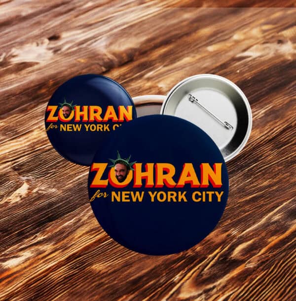Zohran For New York City Button – Statue of Liberty Head Funny Campaign Pin