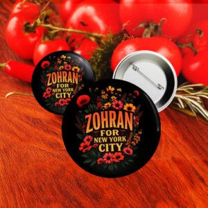 Zohran For New York City Floral Button – Elegant Political Campaign Pin