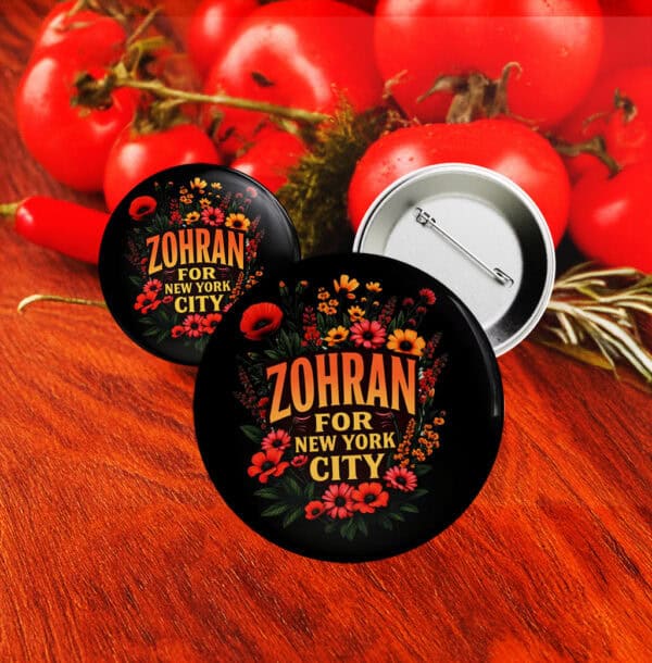 Zohran For New York City Floral Button – Elegant Political Campaign Pin