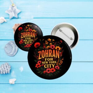 Zohran For New York City Floral Button – Elegant Political Campaign Pin