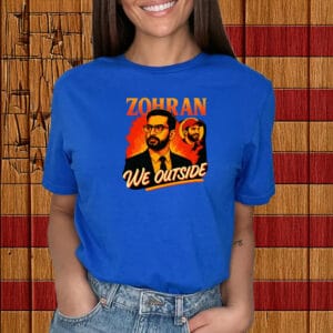 Zohran Mamdani We Outside Bootleg T-Shirt