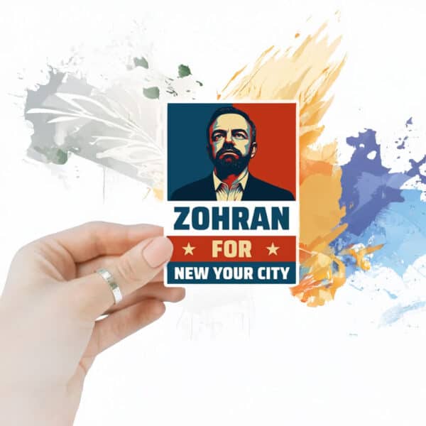 Zohran for New York City Anti-Trump Sticker