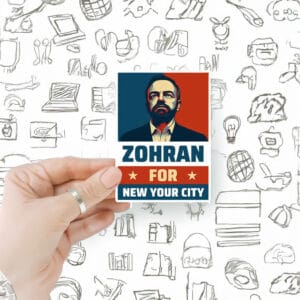 Zohran for New York City Anti-Trump Sticker
