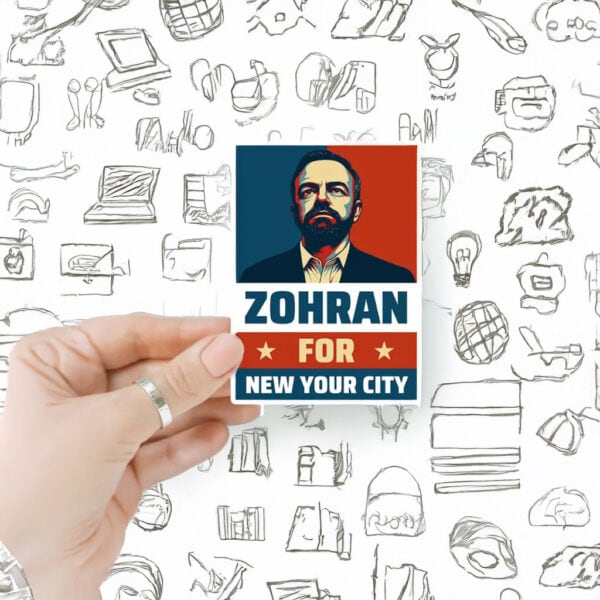 Zohran for New York City Anti-Trump Sticker