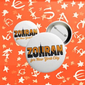 Zohran for New York City Button – Vote Zohran Mamdani 2025 Pin