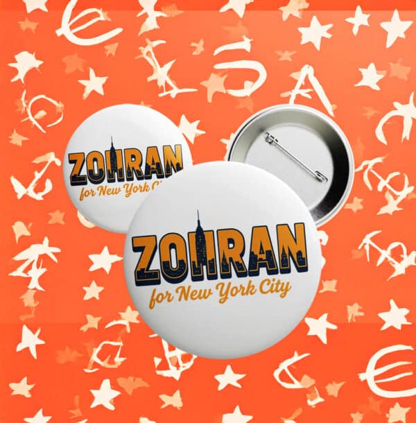 Zohran for New York City Button – Vote Zohran Mamdani 2025 Pin