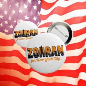 Zohran for New York City Button – Vote Zohran Mamdani 2025 Pin