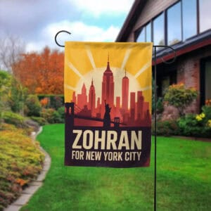 Zohran for New York City Garden Flag – A City We Can Afford 2025 Campaign Flag