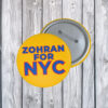 Bold Yellow Campaign Badge-Zohran For NYC Political Pin Button
