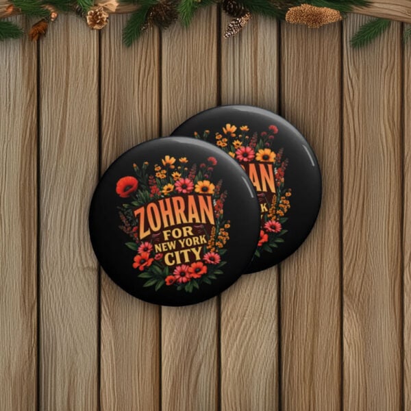 Campaign Badge Gift-Zohran for New York City Floral Pin Button