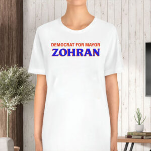 Democrat-for-Mayor-Zohran-Shirt-–-NYC-2025-Campaign-Tee-USA