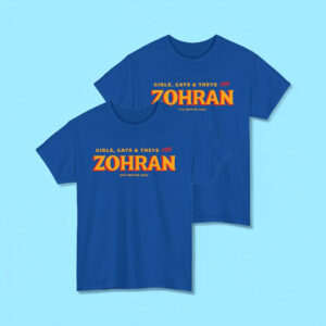 Girls, Gays and Theys for ZOHRAN 2025 T-Shirt