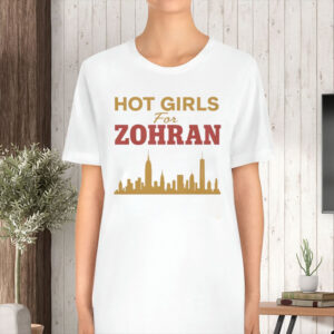 Hot-Girls-for-Zohran-NYC-Shirt-–-Political-Skyline-Tee-USA