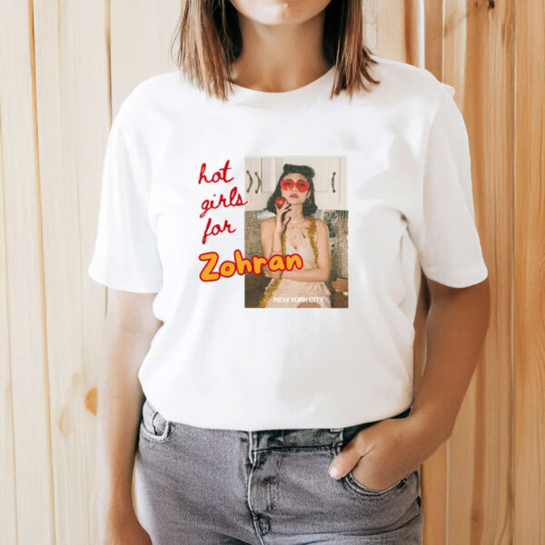 Hot-Girls-for-Zohran-Shirt-–-NYC-Fashion-Forward-Tee-USA