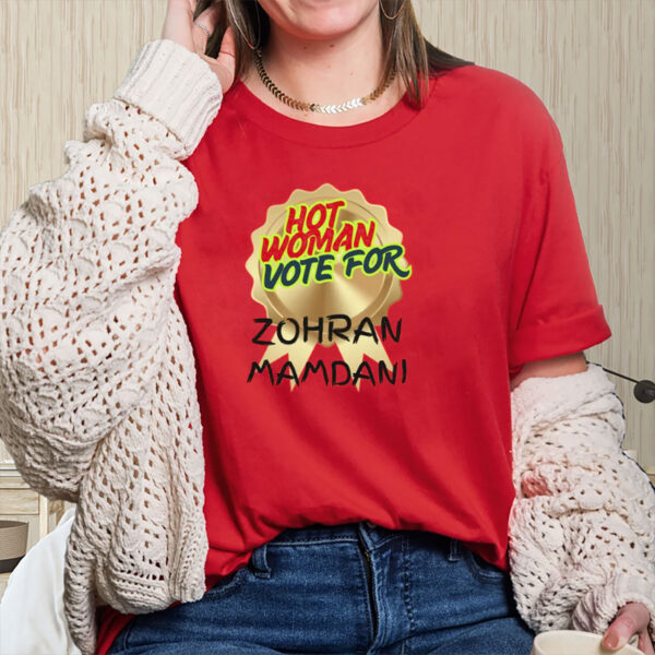 Hot-Woman-for-Zohran-Shirt-–-Bold-NYC-Campaign-Tee-US