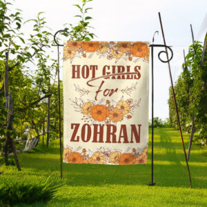 Mayor Mamdani 2025 Election- Hot Girls For Zohran Garden Flag