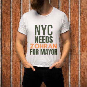 NYC-Needs-Zohran-Shirt-–-Mamdani-for-Mayor-2025-Tee-US