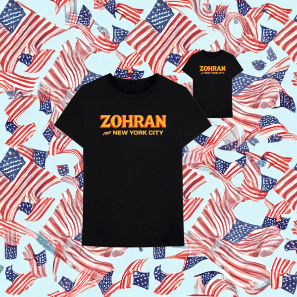 Official Campaign Supporter Tee, Zohran For New York City T-Shirt