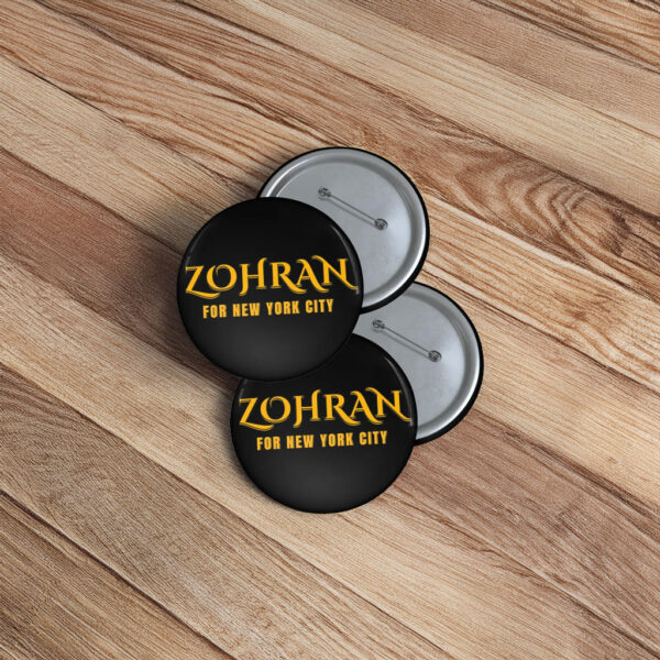 Personalized Campaign Badge, Supporter Gift, Zohran For New York City Pin Button