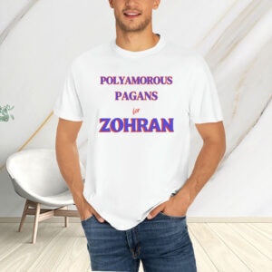 Polyamorous-Pagans-For-Zohran-Shirt-–-Zohran-Mamdani-2025-Campaign-Tees