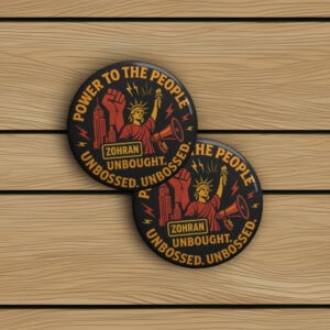 Power to the People Statue of Liberty Badge-Zohran Protest Pin Button