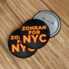 Progressive Political Badge, Support 2025-Zohran for NYC Pin