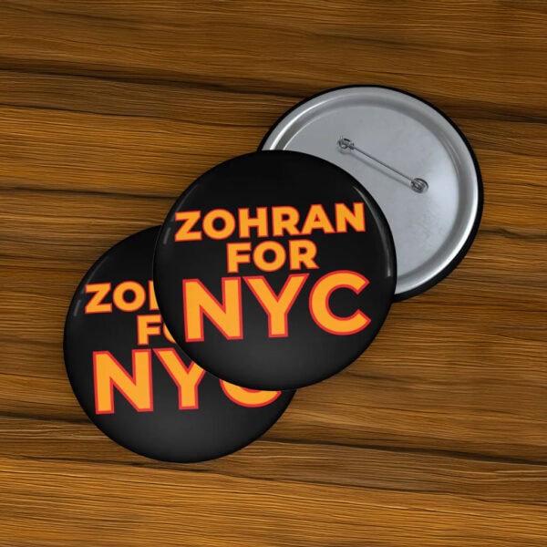 Progressive Political Badge, Support 2025-Zohran for NYC Pin