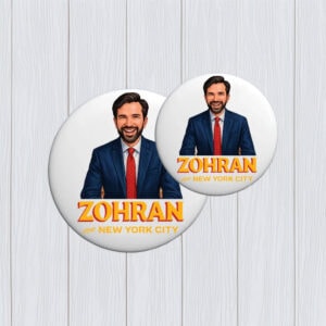 Support Zohran, Anti-Trump Badge-Zohran For New York City Pin Button