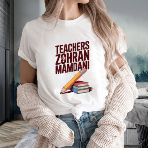Teachers-for-Zohran-Mamdani-NYC-Mayor-Campaign-Tee-USA
