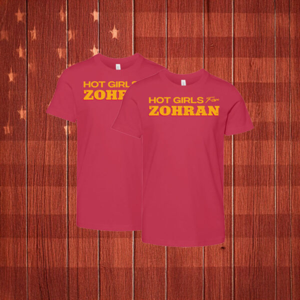 Trendy Political Tee, Hot Girls For Zohran T-Shirt