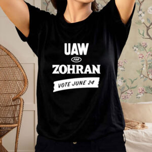 UAW-for-Zohran-Mamdani-Vote-June-24-Shirt-US