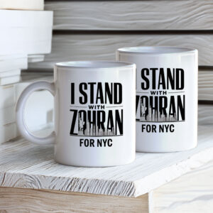 Vote Zohran Mamdani 2025- I Stand with Zohran for NYC Mug
