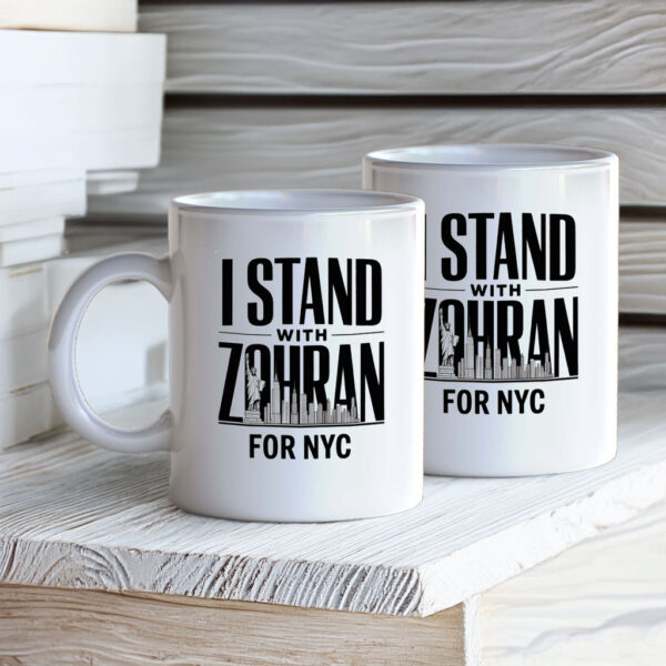 Vote Zohran Mamdani 2025- I Stand with Zohran for NYC Mug