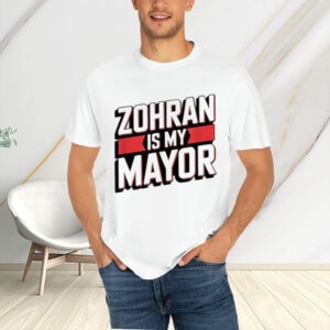 Zohran-Is-My-Mayor-–-Vote-Zohran-Mamdani-Campaign-Tee-US