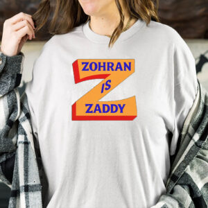 Zohran-Is-Zaddy-Shirt-–-Funny-NYC-Campaign-Meme-Tee-US
