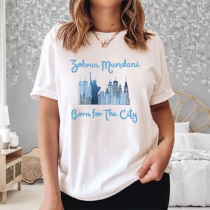 Zohran-Mamdani-Born-for-the-City-NYC-Mayor-Campaign-Tee-USA