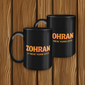 Zohran Mamdani Coffee Cup, Zohran for Mayor of New York Mug