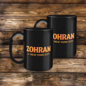 Zohran Mamdani Coffee Cup, Zohran for Mayor of New York Mug