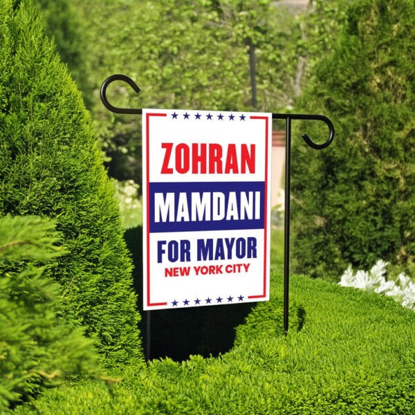 Zohran Mamdani For NYC Mayor Election 2025 Garden Flag