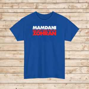 Zohran Mamdani NYC Mayor Shirt, Bold Political Tee, Don’t Mess with the Zohran T-Shirt