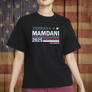 Zohran Mamdani NYC Mayor Shirt, Vote Zohran Tee, Mayor Mamdani 2025 T-Shirt