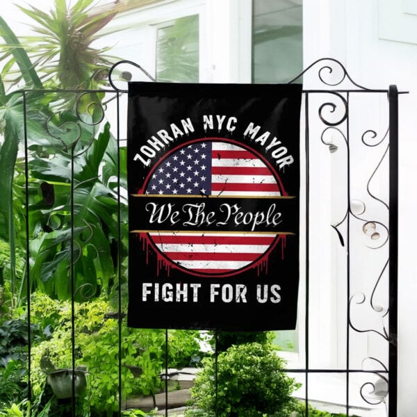 Zohran Mamdani NYC Mayor We The People Fight For Us Flag