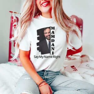 Zohran-Mamdani-Shirt-–-Say-My-Name-Right-2025-Tee-USA