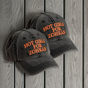 Zohran NYC Campaign Cap-Embroidered Hot Girls For Zohran Hat