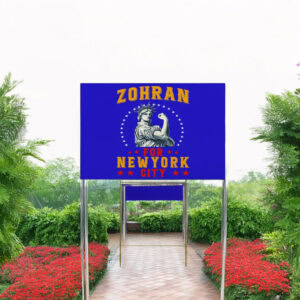 Zohran for NYC, NYC’s First Muslim Mayor Campaign Sign-Mayor Mamdani 2025 Yard Sign